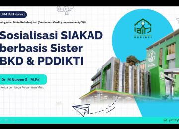 IAIN Kerinci Gelar Sosialisasi SIAKAD Berbasis SISTER, BKD, dan PDDIKTI