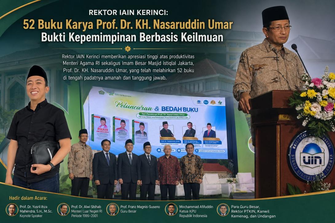 Rektor IAIN Kerinci: 52 Buku Karya Prof. Dr. KH. Nasaruddin Umar Bukti Kepemimpinan Berbasis Keilmuan